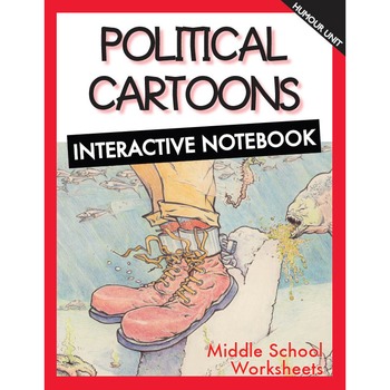 Preview of The Political Cartoon - Interactive Notebook