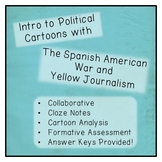 Political Cartoons: Yellow Journalism and the Spanish-Amer