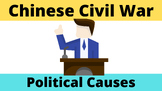 Political Causes of the Chinese Civil War