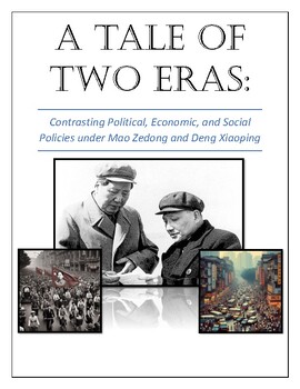 Preview of Political, Economic, and Social Policies under Mao Zedong and Deng Xiaoping: DBQ