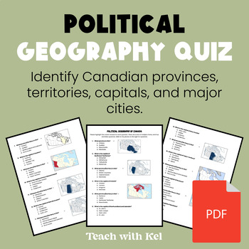 Preview of Political Geography of Canada Quiz - Canadian Geography Quiz - Answers Included