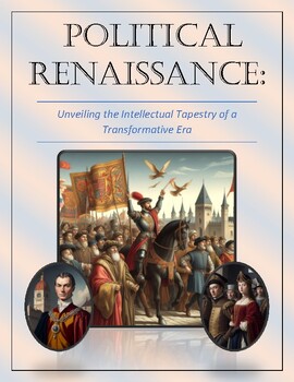 Preview of Political Ideas During the Renaissance: Humanism, Machiavelli, Republicanism...