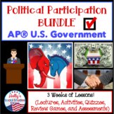 Political Participation BUNDLE: AP® U.S. Government (2019 