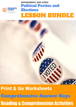 Preview of Political Parties and Elections (15-LESSON GOVERNMENT & CIVICS BUNDLE)