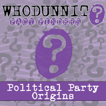 Preview of Political Party Origins Whodunnit Activity - Printable & Digital Game Options