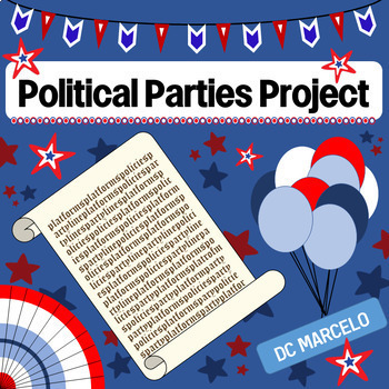 Preview of Political Party Project
