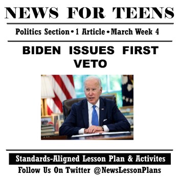 Preview of Politics_Biden Issues First Presidential Veto_Current Event Article Reading 2023