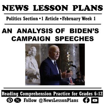 Preview of Politics_ An Analysis of Biden’s Campaign Speeches_Current Events Reading_2024
