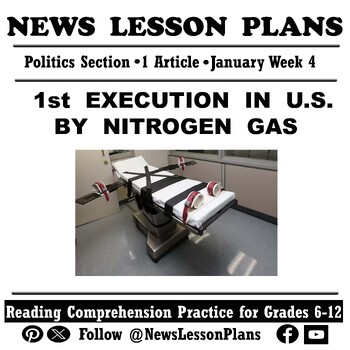 Preview of Politics_First Execution in U.S. by Nitrogen Gas_Current Events Reading_Jan 2024