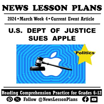 Preview of Politics_US Dept of Justice Sues Apple_Current Events Reading Comprehension_2024