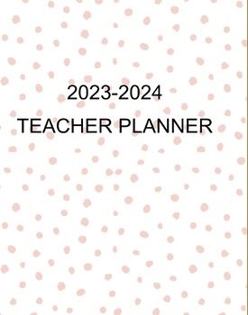 Polk a dot Teacher Planner by Beautyvselementary | TPT