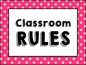 Preview of (Rainbow Polka-Dot Border) Classroom Rules