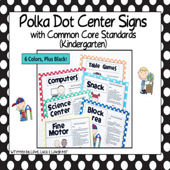 Polka Dot Center Signs with the Common Core Standards for Kindergarten