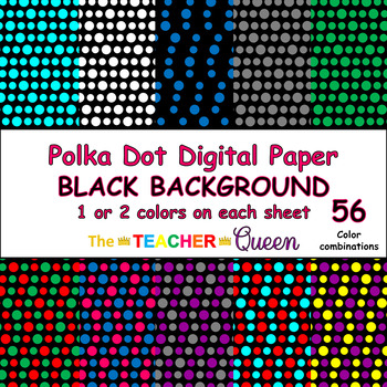 Polka Dot Digital Paper BLACK BACKGROUND - 1 and 2 colors per sheet