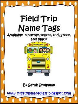 Preview of Polka Dot Field Trip Name Tags