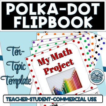 Preview of Polka Dot Flip Book 10-Topic Template