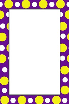 Polka Dot Frames - Purple and yellow by Tracy Jo Teaches | TPT