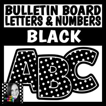 Polka Dot Large Bulletin Board Letters with Black Outline | TPT