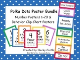 Polka Dot Numbers 1-20 and Behavior Clip Chart Posters