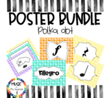 Polka Dot Poster Bundle- Tempo, Dynamics, Note and Rest, a