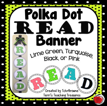 Preview of Polka Dot READ Banner - Lime Green, Turquoise, Black, and Pink