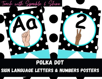 Preview of Polka Dot | ASL Alphabet and Numbers Posters | Rainbow Classroom Decor | Print