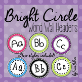 Bright Circle Frame Word Wall Headers