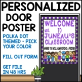 Polka Dot customizable Welcome Sign