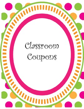 Preview of Polka Dots Classroom Coupons