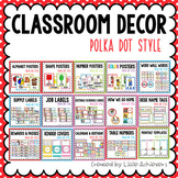 Polka Dots Classroom Decor Bundle: Editable Classroom Jobs