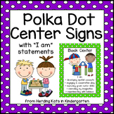 Polka Dots Classroom Theme Center Signs