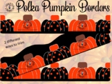 Polka Pumpkins Bulletin Board Border (Trim)