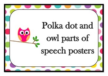 Preview of Polka dot and owl parts of speech posters