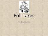 Poll Taxes & Voting Rights