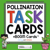 Pollination Task Cards + Digital BUNDLE