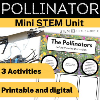 Preview of Pollination and Spring STEM for Life Science, Environmental Science, and Ecology