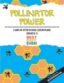 Pollinator Power After School Activities