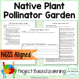 Pollinator and Native Plant Garden Project PBL Ecology Sus