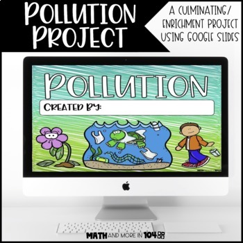 Preview of Pollution Presentations || Google Slides Project || 3rd Grade GSE