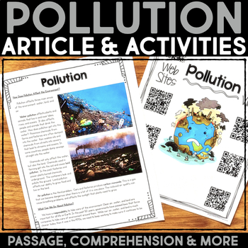 Preview of Pollution Reading Passage & Earth Day Comprehension Activities - Water, Air