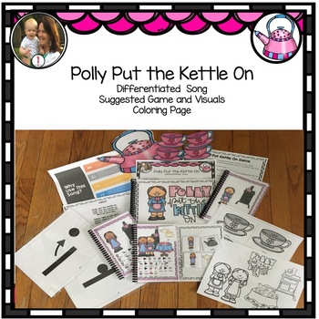 Preview of Polly Put The Kettle On,  Circle Time Song, Interactive, Circle Game