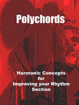 Preview of Polychords ...harmonic concepts for improving your rhythm section