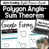 Polygon Angle - Sum Theorems Google Forms Homework