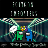 Polygon Imposters- Google Slides Practice Activity