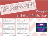 Polygon Interior Angle Sum Investigation