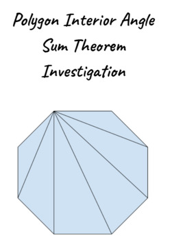 Preview of Polygon Interior Angle Sum Theorem Investigation