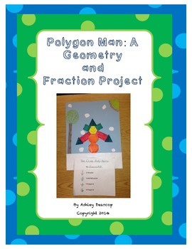 Preview of Polygon Man:  A Geometry and Fraction Project