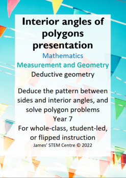 Preview of Polygon interior angles presentation (editable) - AC Year 7 Maths - Meas/Geo