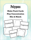 Polygons (Concentration/Flash Cards/Mix and Match)