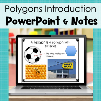Preview of Polygons Geometry Lesson - PowerPoint and Notes - Introduce Vocabulary